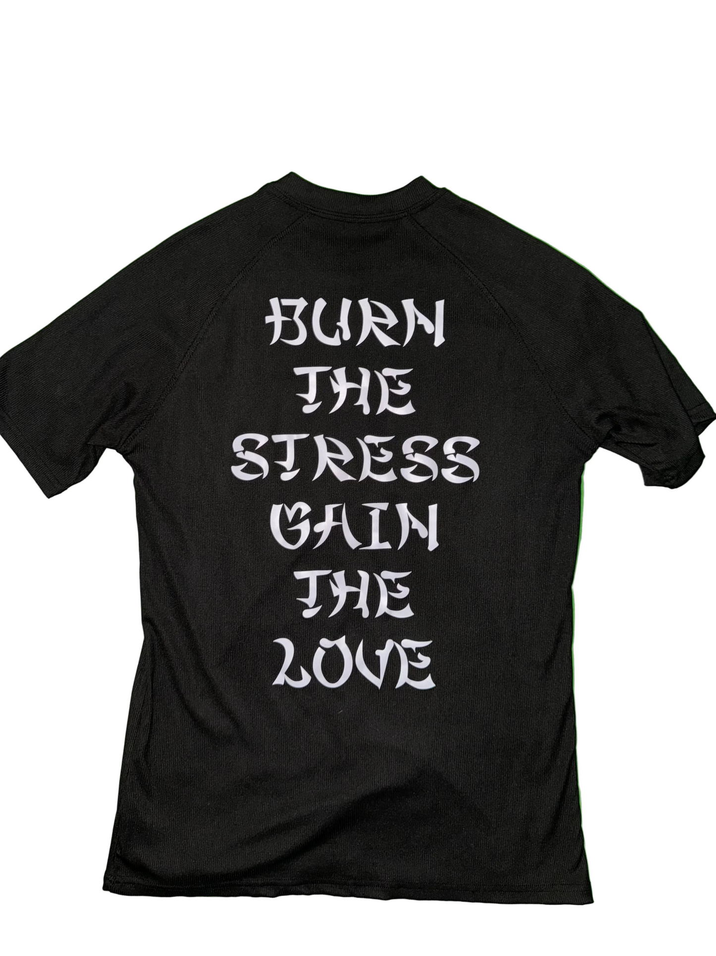 LOG Men’s Fitted gym shirt “Burn the stress gain the love” addition